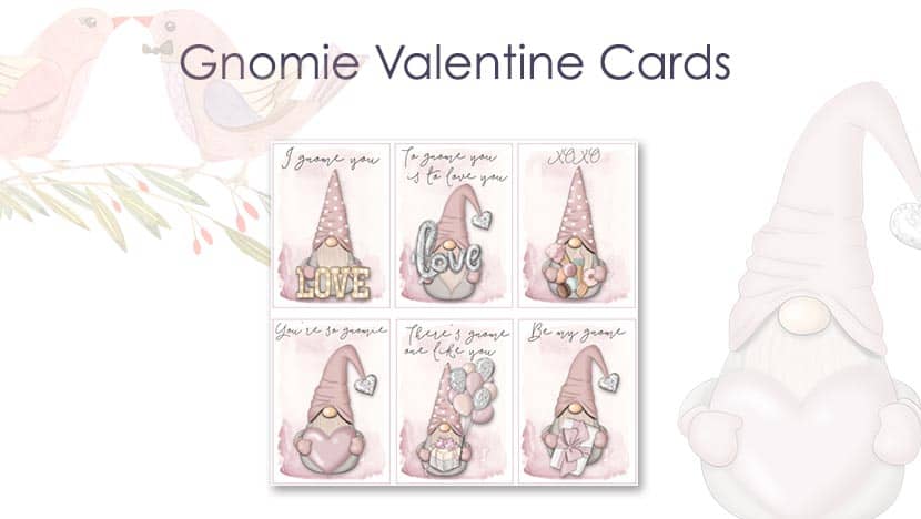 Free Printable Valentine Cards With Gnome Message - The Printable Collection