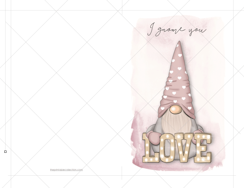 I Gnome You Valentines Day Card - The Printable Collection