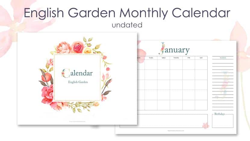 Printable English Garden Yearly Calendar Post - The Printable Collection