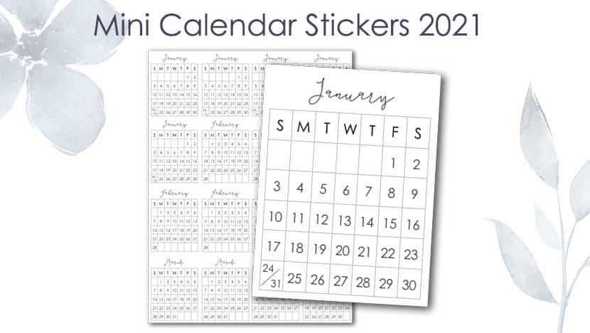 Free Printable 2021 Mini Calendar Stickers For Your Planner | The