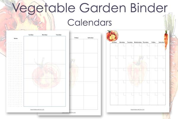 Printable Vegetable Garden Calendars - The Printable Collection