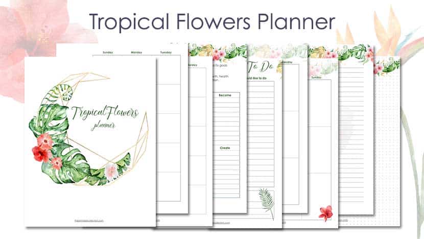 Free Printable Tropical Flowers Planner Post - The Printable Collection