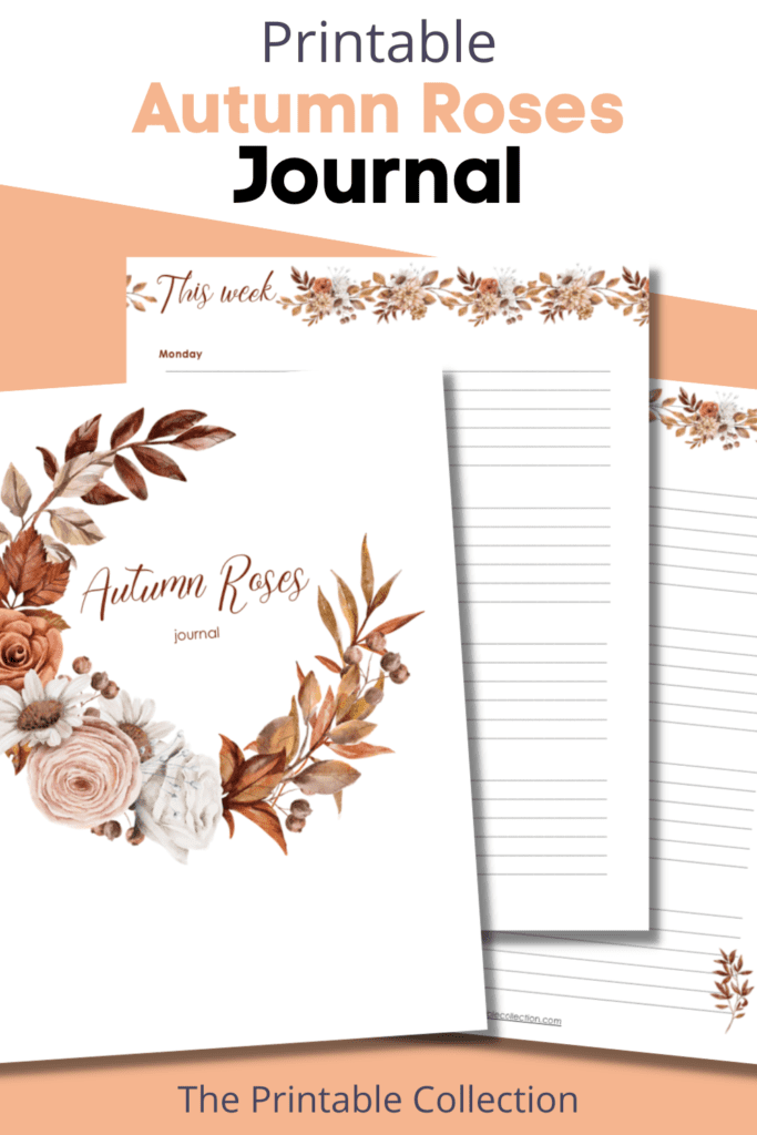 Autumn Roses Journal - The Printable Collection