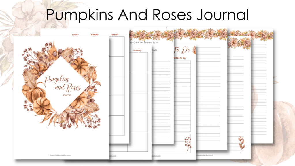 Pumpkins and Roses Journal post - The Printable Collection